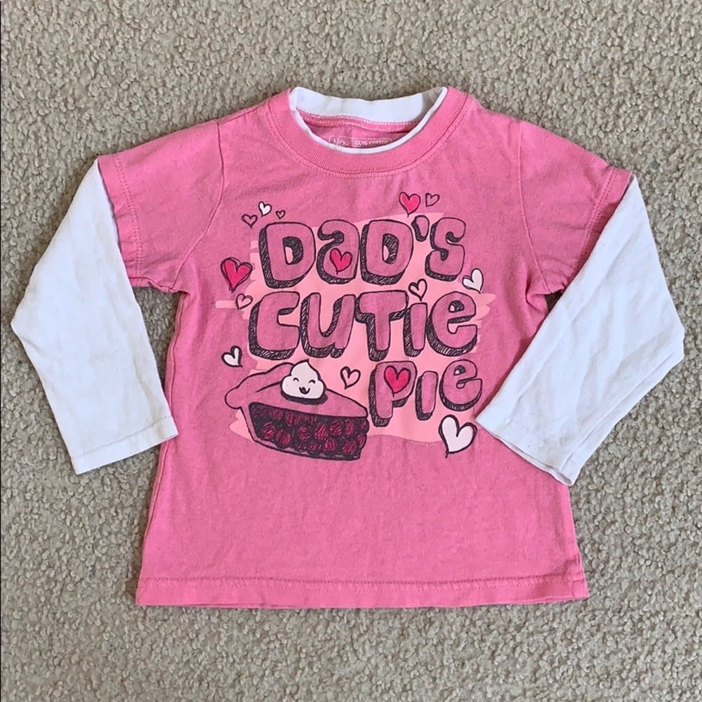 Now & Zen Dad’s Cutie Pie T Shirt 3T